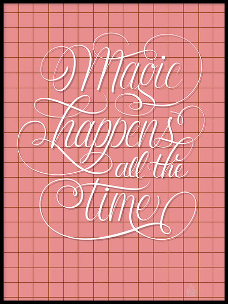 Poster: Magic Happens, av Fia Lotta Jansson Design