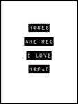 Poster: Roses and Bread, av Grafiska huset
