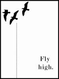 Poster: Fly High, av Anna Mendivil / Gypsysoul