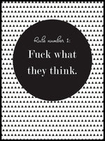 Poster: Fuck what they think, av Anna Mendivil / Gypsysoul