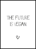 Poster: Future is vegan, av Ateljé Spektrum - Linn Köpsell