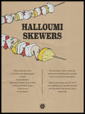 Poster: Halloumi Skewers, av Utgångna produkter