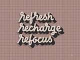 Poster: Refresh Recharge Refocus, av Fia Lotta Jansson Design