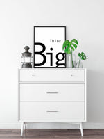 Poster: Think big, av Anna Mendivil / Gypsysoul