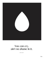 Poster: You can cry, av Tim Hansson